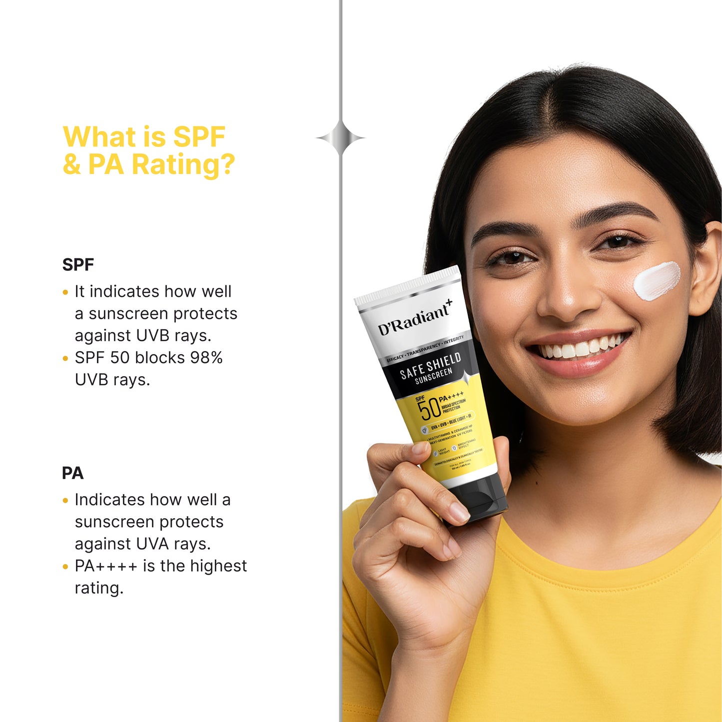 D’Radiant+ Safe Shield Sunscreen SPF 50 PA++++ | Broad Spectrum UVA, UVB, Blue Light, Infrared Protection | Modern Uv Filters | Lightweight, Brightening Effect | Dermatologically & Clinically Tested (50ml)